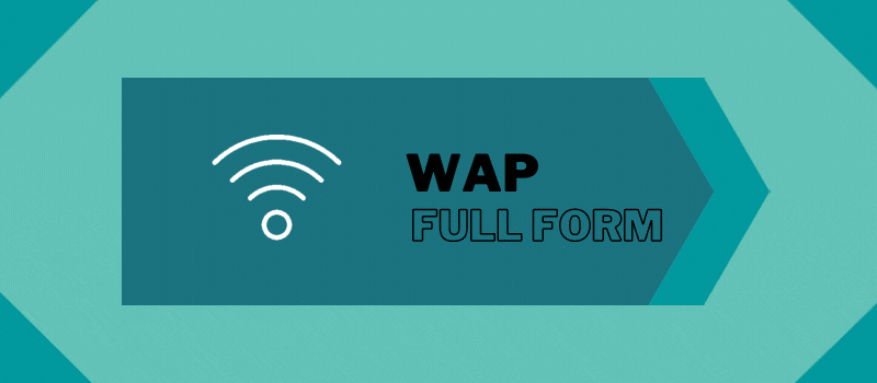 wap full form