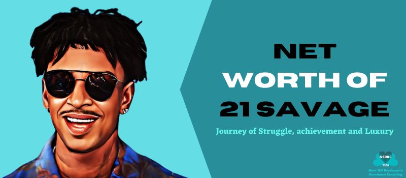 Net Worth of 21 savage