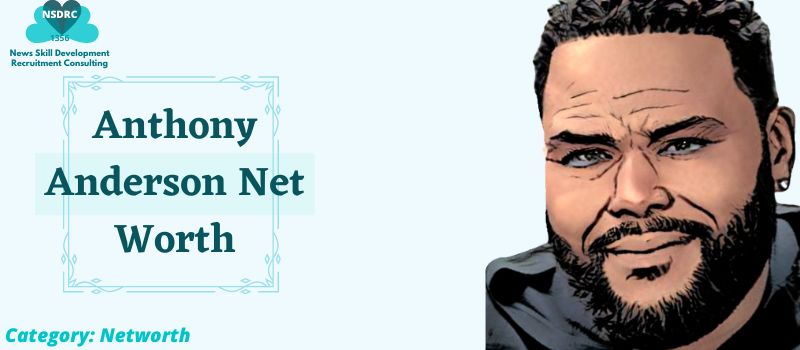 net worth of anthony anderson